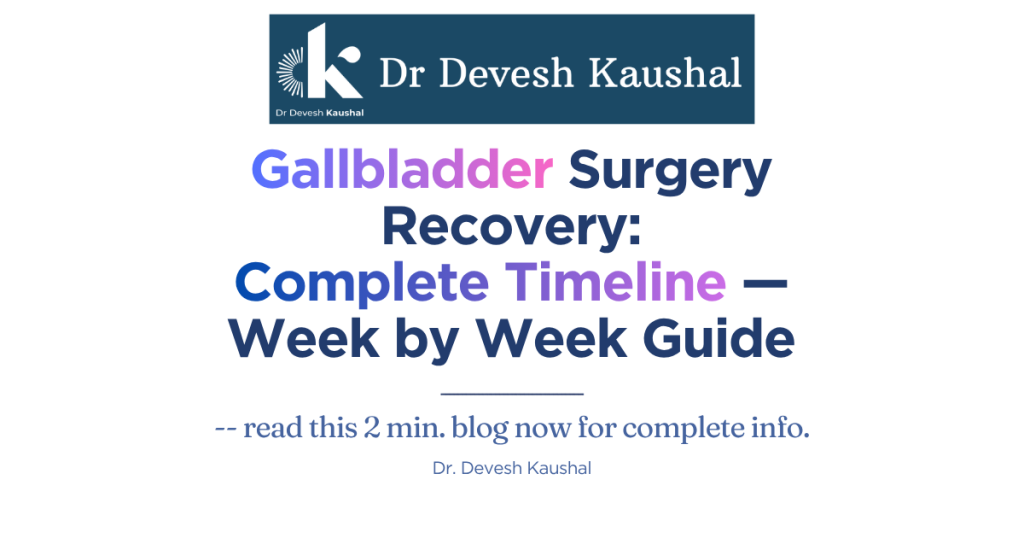 Gallbladder Surgery Recovery