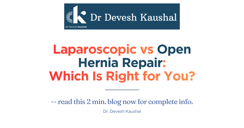 Laparoscopic vs Open Hernia Repair