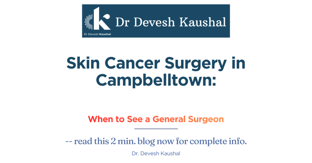 Skin Cancer Surgery in Campbelltown